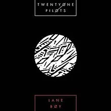 Twenty One Pilots — Lane Boy cover artwork