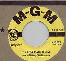 Conway Twitty – It's Only Make Believe song cover artwork