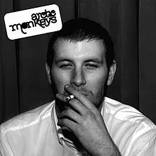 Arctic Monkeys — Whatever People Say I Am, That&#039;s What I&#039;m Not cover artwork