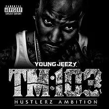 Jeezy TM: 103 Hustlerz Ambition cover artwork