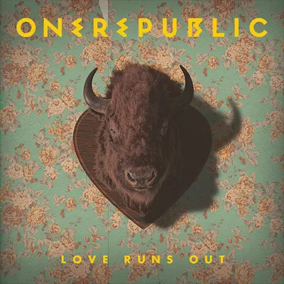 OneRepublic — Love Runs Out cover artwork