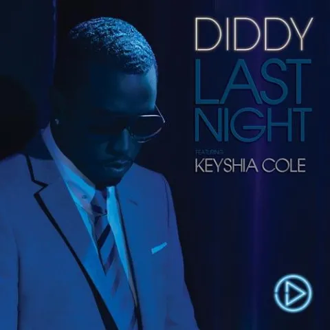 Diddy featuring Keyshia Cole — Last Night cover artwork
