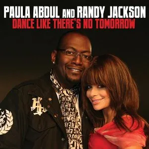 Paula Abdul & Randy Jackson — Dance Like There&#039;s No Tomorrow cover artwork
