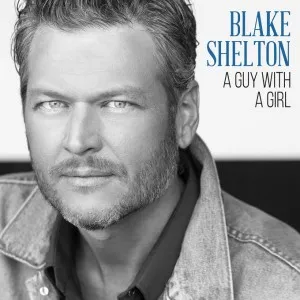 Blake Shelton — A Guy With A Girl cover artwork