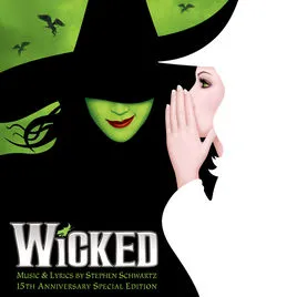 Various Artists Wicked (15th Anniversary Special Edition) cover artwork