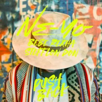 Ne-Yo, Bebe Rexha, & Stefflon Don — Push Back cover artwork