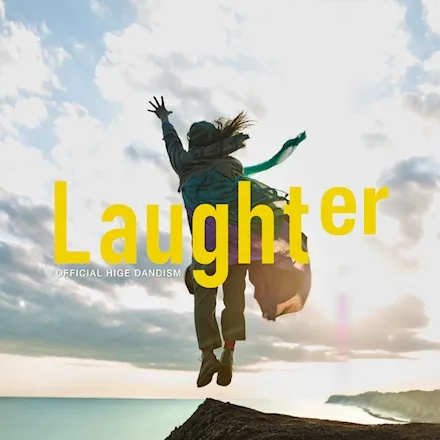 Official HIGE DANdism — Laughter cover artwork