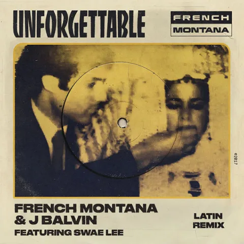 French Montana ft. featuring J Balvin Unforgettable - Latin Remix cover artwork