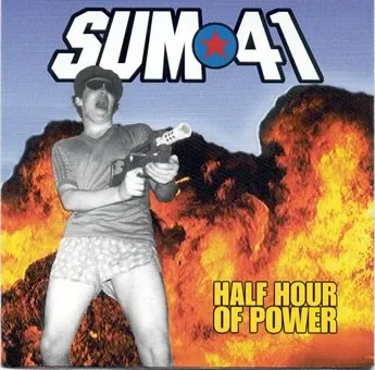 Sum 41 Half Hour of Power cover artwork