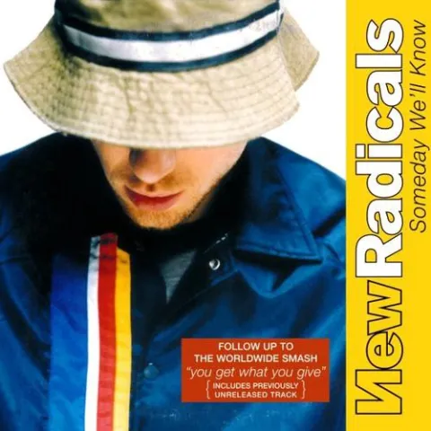 New Radicals — Someday We&#039;ll Know cover artwork