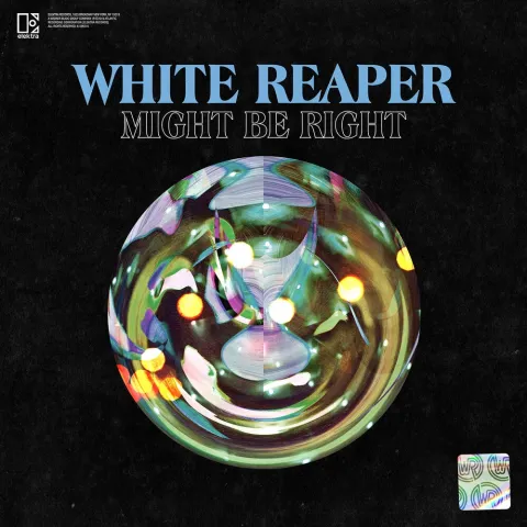 White Reaper — Might Be Right cover artwork