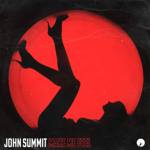 John Summit — Make Me Feel cover artwork