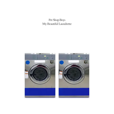 Pet Shop Boys My Beautiful Launderette cover artwork