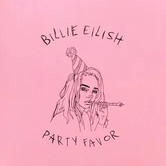 Billie Eilish — party favor cover artwork