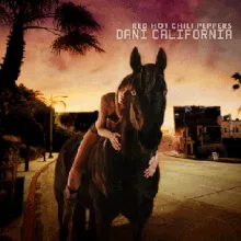 Red Hot Chili Peppers Dani California cover artwork