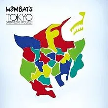 The Wombats — Tokyo (Vampires &amp; Wolves) cover artwork