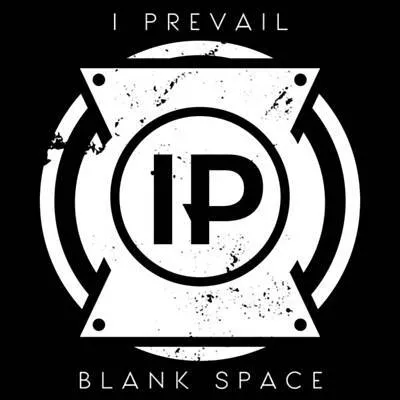 I Prevail — Blank Space cover artwork