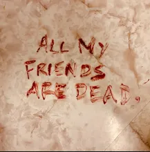 The Amity Affliction — All My Friends Are Dead cover artwork