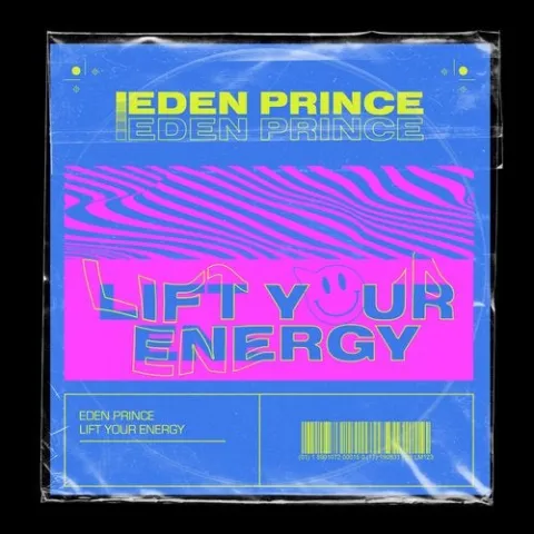 Eden Prince — Lift Your Energy cover artwork
