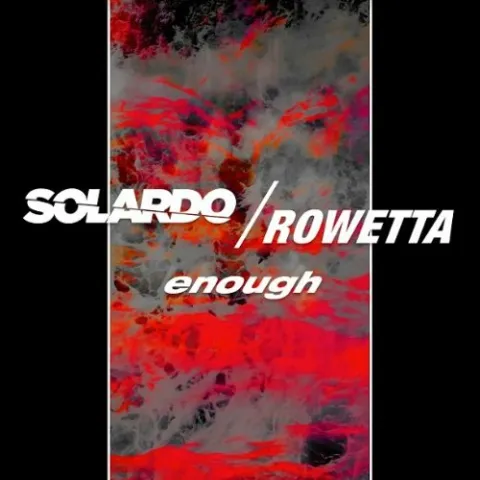 Solardo & Rowetta — Enough cover artwork