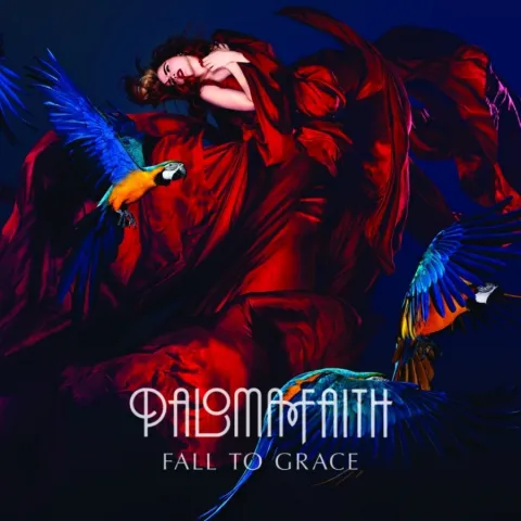 Paloma Faith Fall To Grace cover artwork
