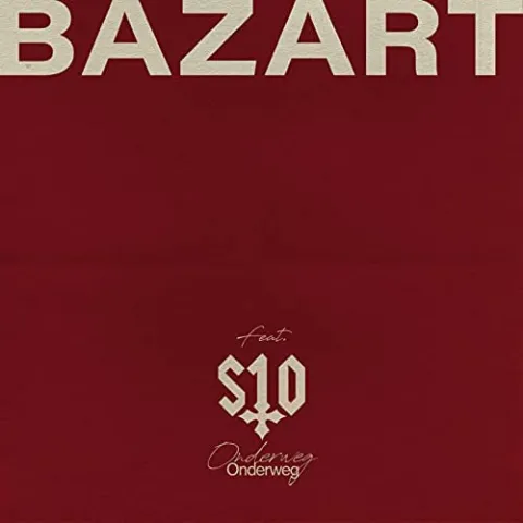 Bazart featuring S10 — Onderweg cover artwork