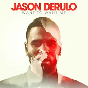 Jason Derulo — Want to Want Me cover artwork