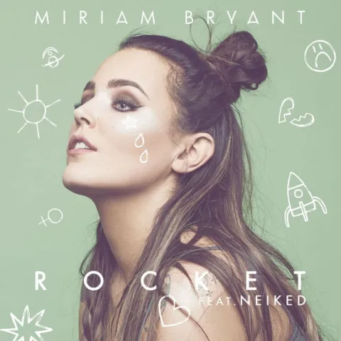 Miriam Bryant featuring NEIKED — Rocket cover artwork