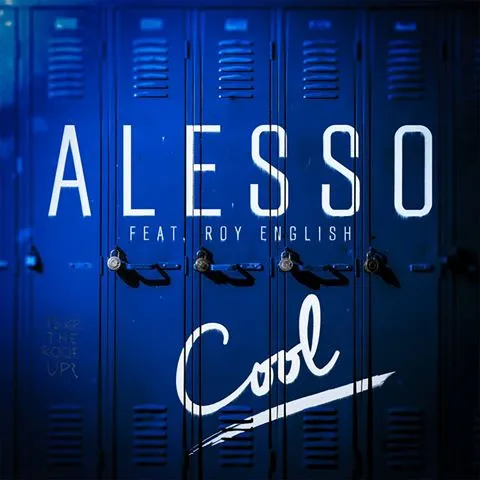 Alesso featuring Roy English — Cool cover artwork
