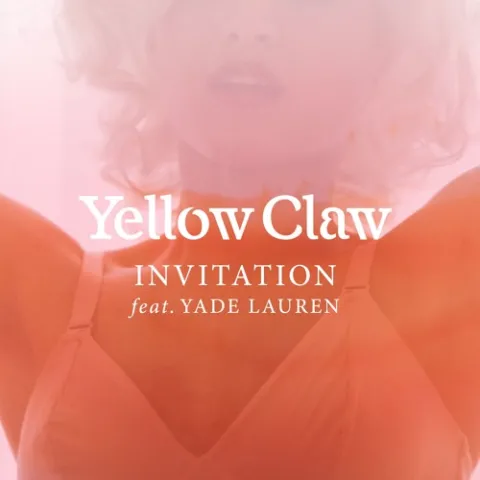 Yellow Claw featuring Yade Lauren — Invitation cover artwork