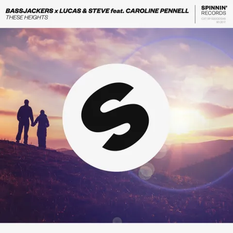 Bassjackers & Lucas &amp; Steve featuring Caroline Pennell — These Heights cover artwork