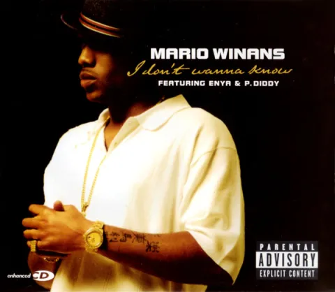Mario Winans featuring Enya & Diddy — I Don&#039;t Wanna Know cover artwork