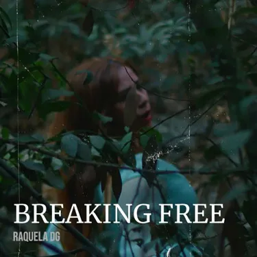 Raquela — Breaking Free cover artwork