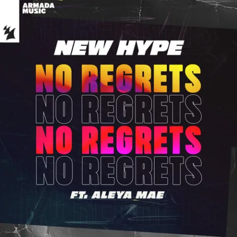 New Hype & Aleya Mae — No Regrets cover artwork