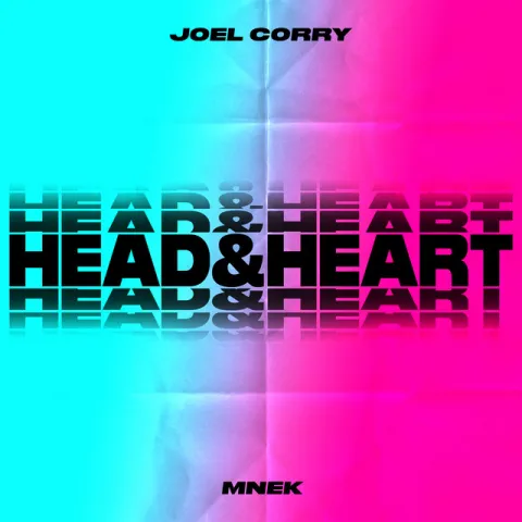 Joel Corry ft. featuring MNEK Head & Heart cover artwork