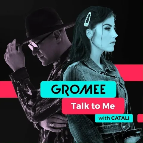 Gromee & CATALI — Talk To Me cover artwork