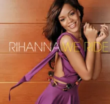 Rihanna — We Ride cover artwork
