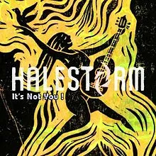 Halestorm — It&#039;s Not You cover artwork