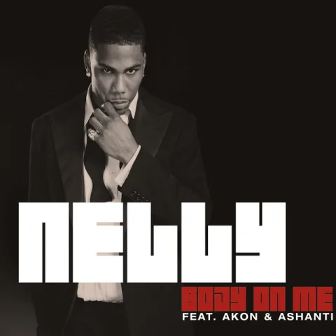 Nelly featuring Akon & Ashanti — Body On Me cover artwork