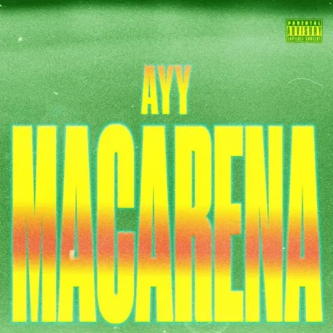 Tyga — Ayy Macarena cover artwork