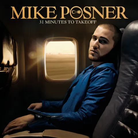 Mike Posner 31 Minutes to Takeoff cover artwork