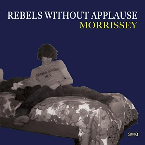 Morrissey Rebels Without Applause cover artwork