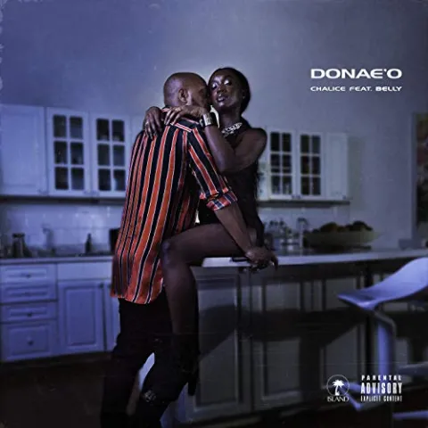 Donae&#039;o featuring Belly — Chalice cover artwork
