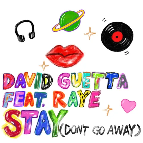 David Guetta featuring RAYE — Stay (Don&#039;t Go Away) cover artwork