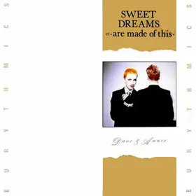 Eurythmics — Sweet Dreams (Are Made Of This) cover artwork