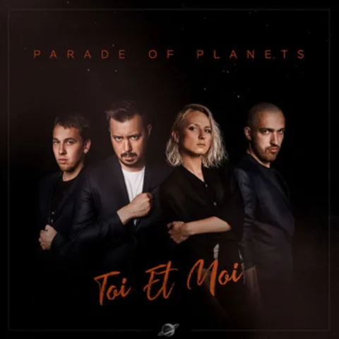 Parade of Planets — Toi et moi cover artwork