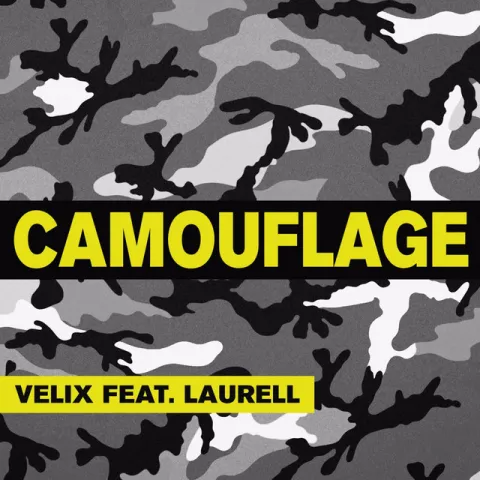 Velix featuring Laurell — Camouflage cover artwork