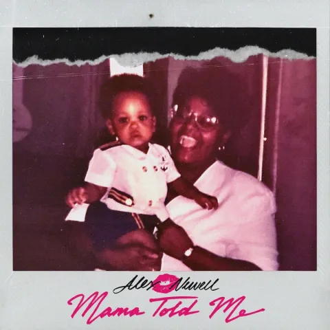 Alex Newell — Mama Told Me cover artwork