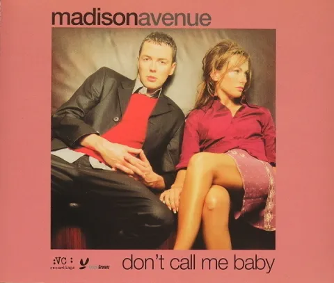 Madison Avenue — Don&#039;t Call Me Baby cover artwork