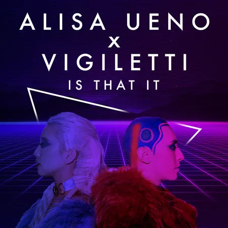 Alisa Ueno featuring Vigiletti — Is That It cover artwork
